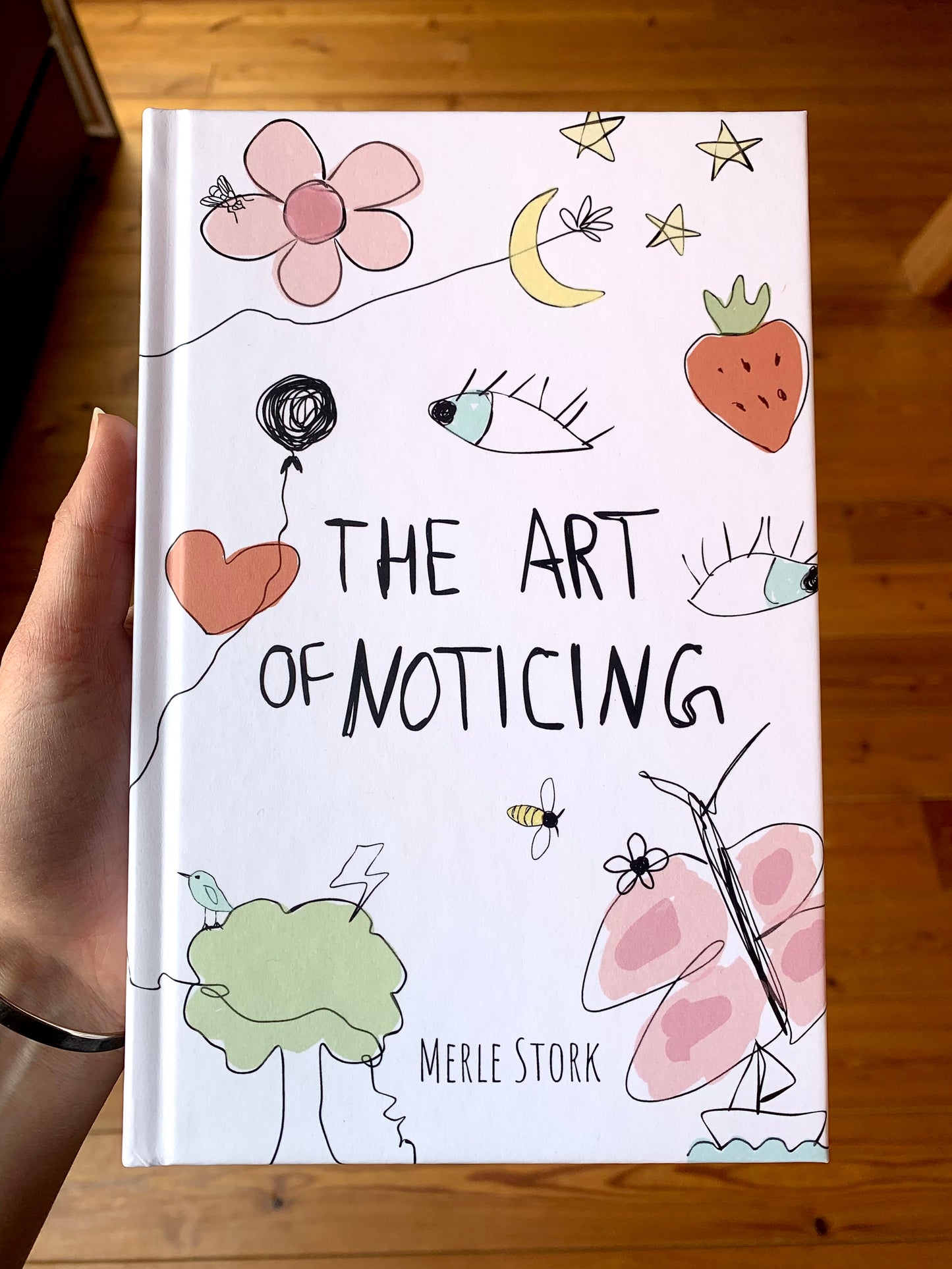 The Art of Noticing - signed Hardcover